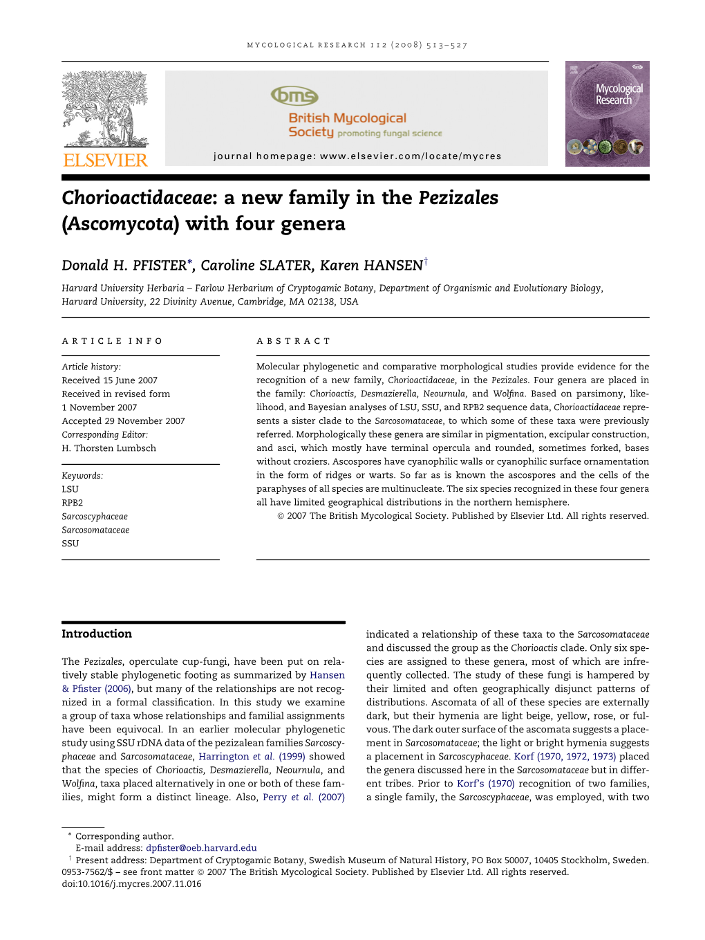 Chorioactidaceae: a New Family in the Pezizales (Ascomycota) with Four Genera