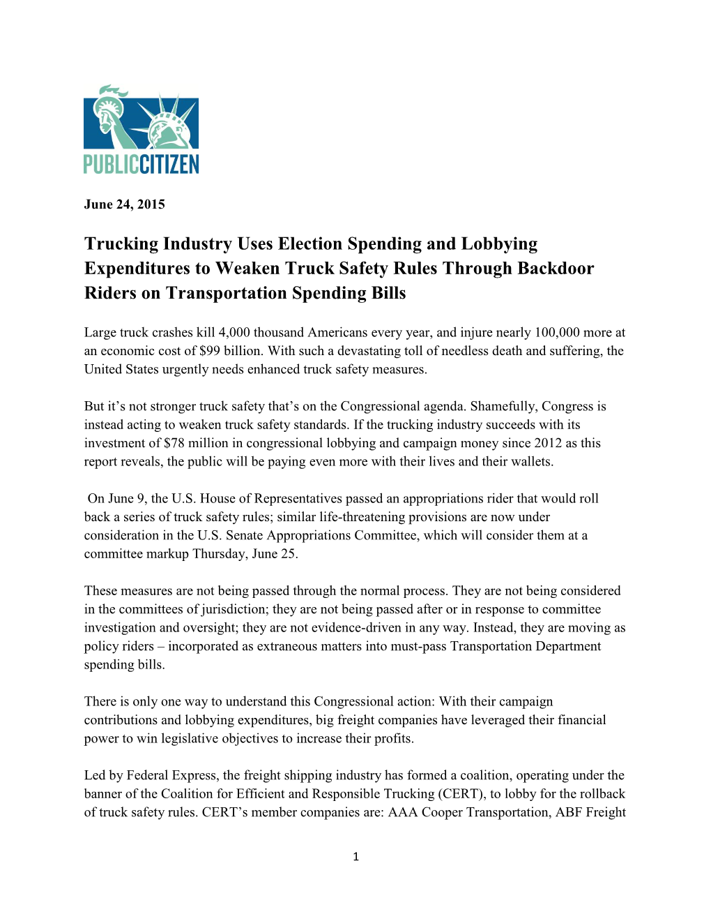 Trucking Industry Uses Election Spending and Lobbying Expenditures to Weaken Truck Safety Rules Through Backdoor Riders on Transportation Spending Bills