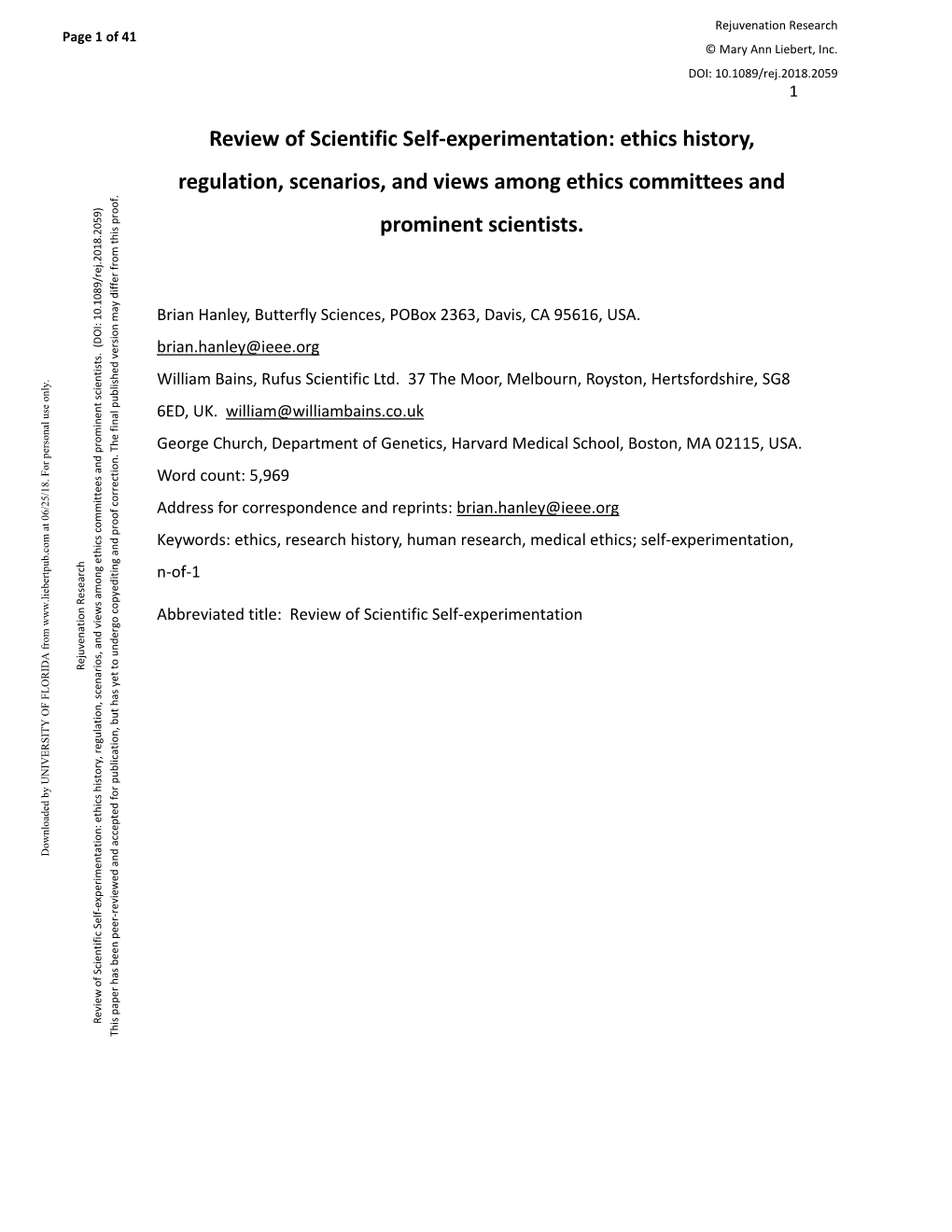 Review of Scientific Self-Experimentation: Ethics History, Regulation, Scenarios, and Views Among Ethics Committees and Prominent Scientists