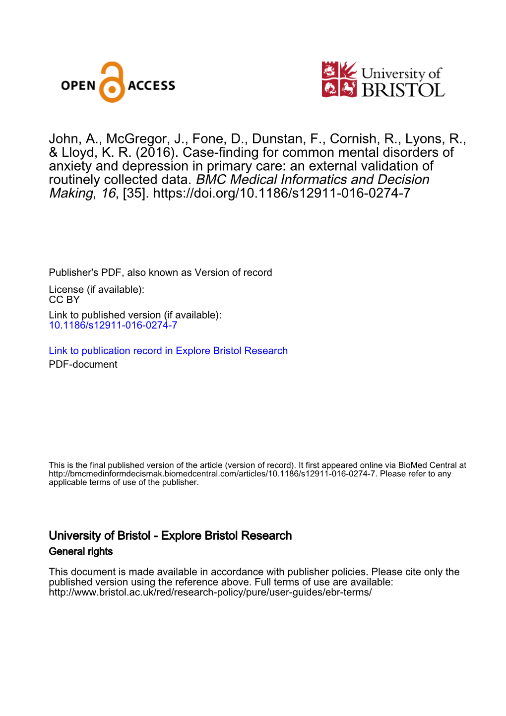 Case-Finding for Common Mental Disorders of Anxiety and Depression in Primary Care: an External Validation of Routinely Collected Data