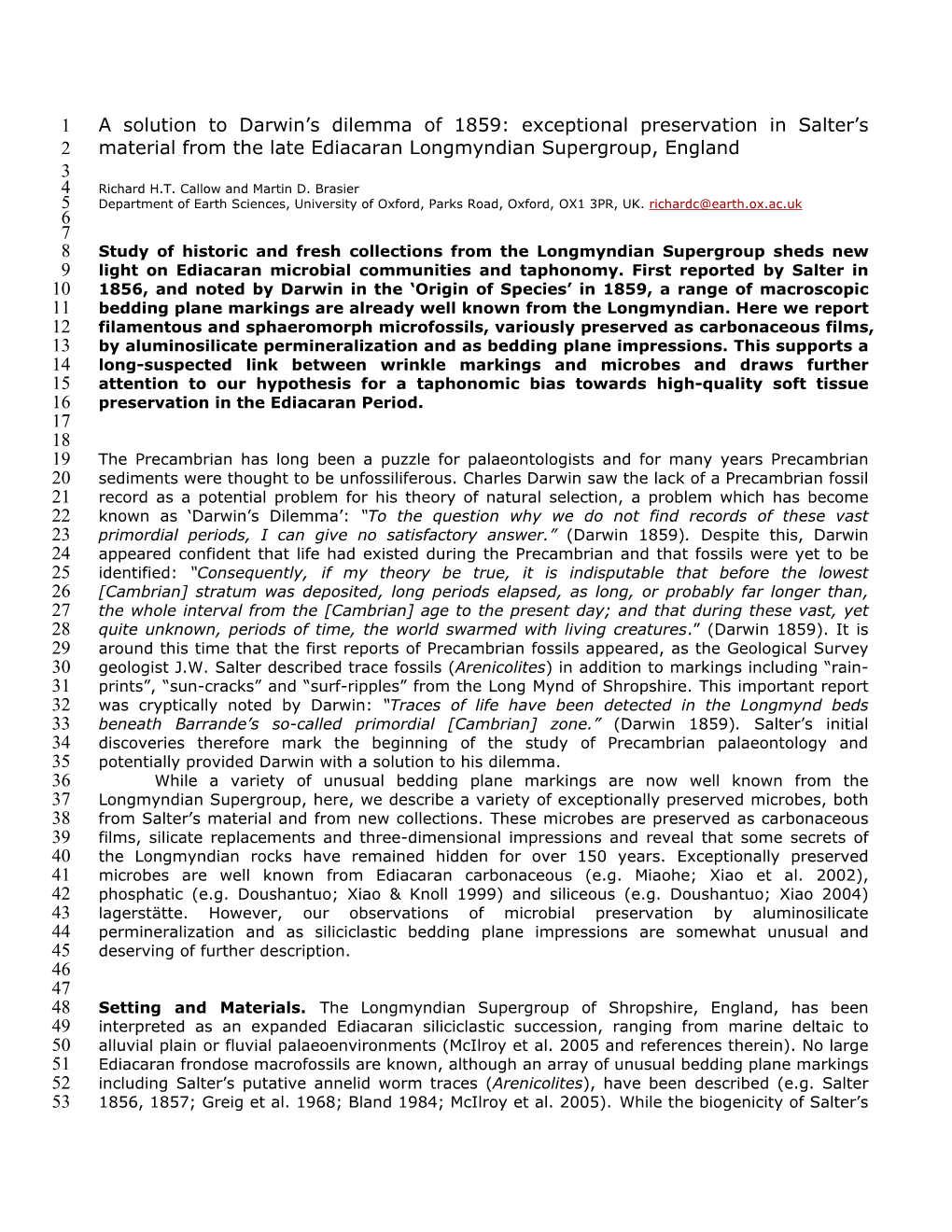 A Solution to Darwin‟S Dilemma of 1859: Exceptional Preservation in Salter‟S 2 Material from the Late Ediacaran Longmyndian Supergroup, England 3 4 Richard H.T