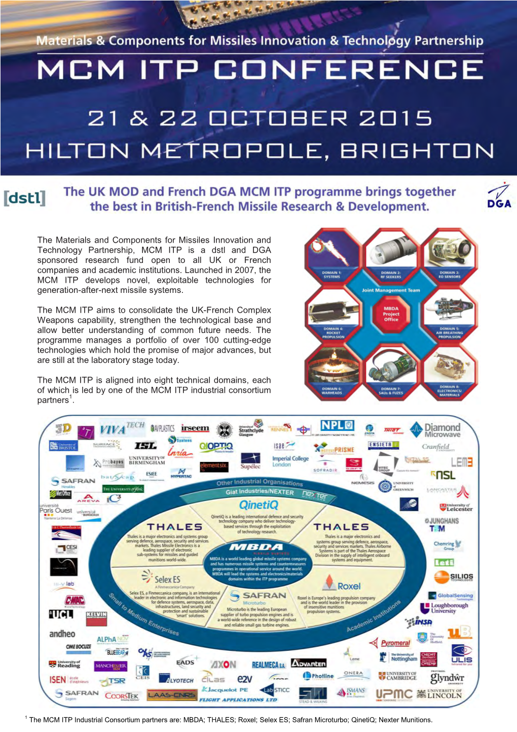 The Materials and Components for Missiles Innovation and Technology Partnership, MCM ITP Is a Dstl and DGA Sponsored Research Fu