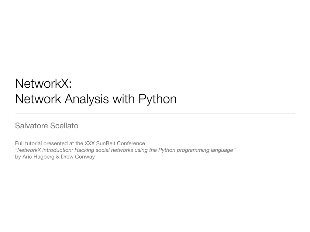 Networkx: Network Analysis with Python