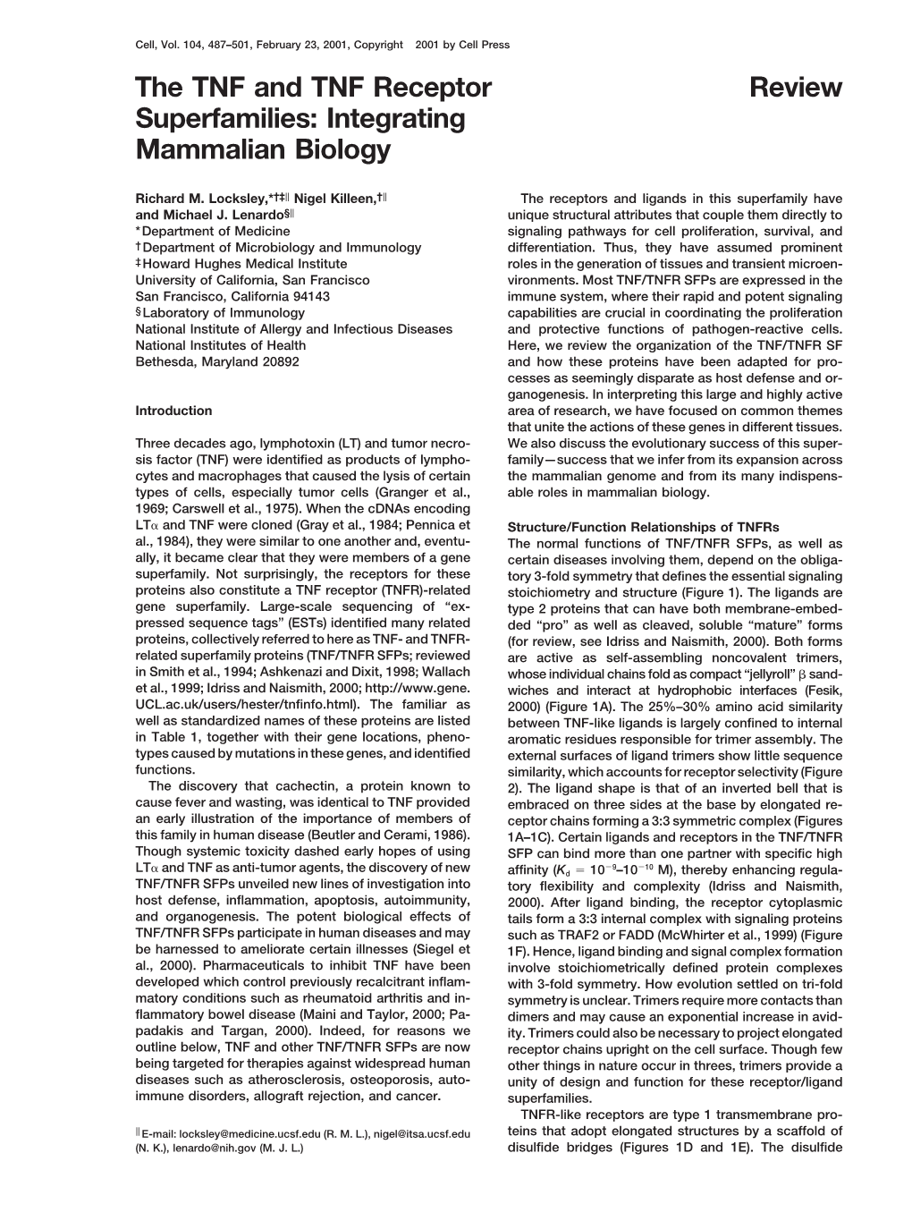 The TNF and TNF Receptor Review Superfamilies: Integrating Mammalian Biology