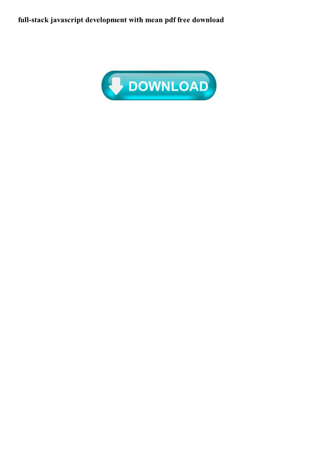 Full-Stack Javascript Development with Mean Pdf Free Download MEAN.JS Tutorial