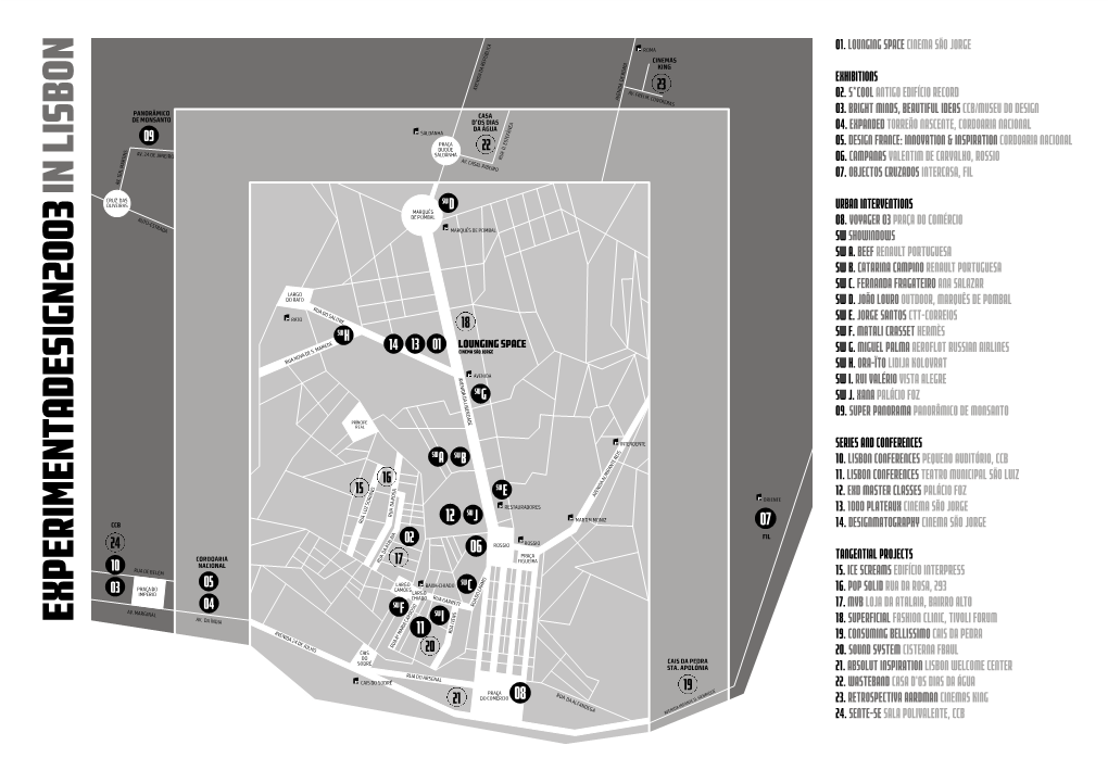 Experimentadesign2003 in Lisbon 11 Avenida 24 De Julho Rua Ivens 19