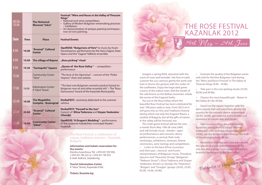 Bulgaria Is Expecting You! the ROSE FESTIVAL KAZANLAK 2012