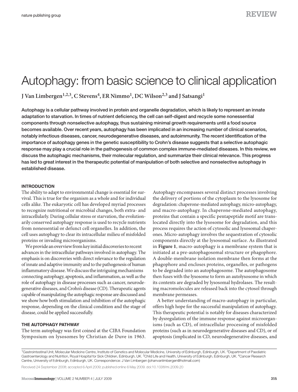 Autophagy: from Basic Science to Clinical Application