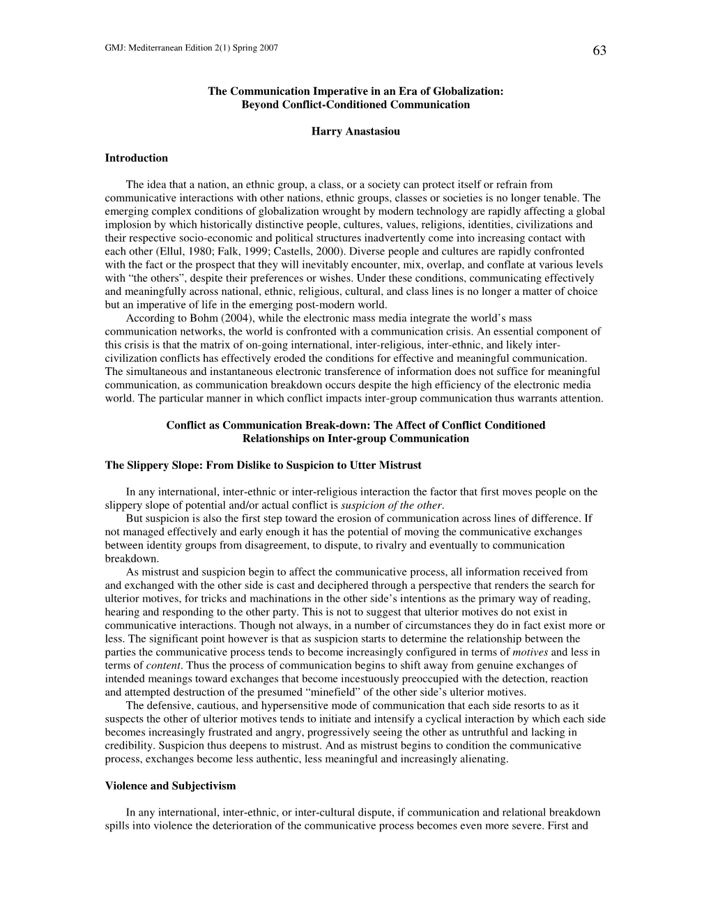 The Communication Imperative in an Era of Globalization: Beyond Conflict-Conditioned Communication