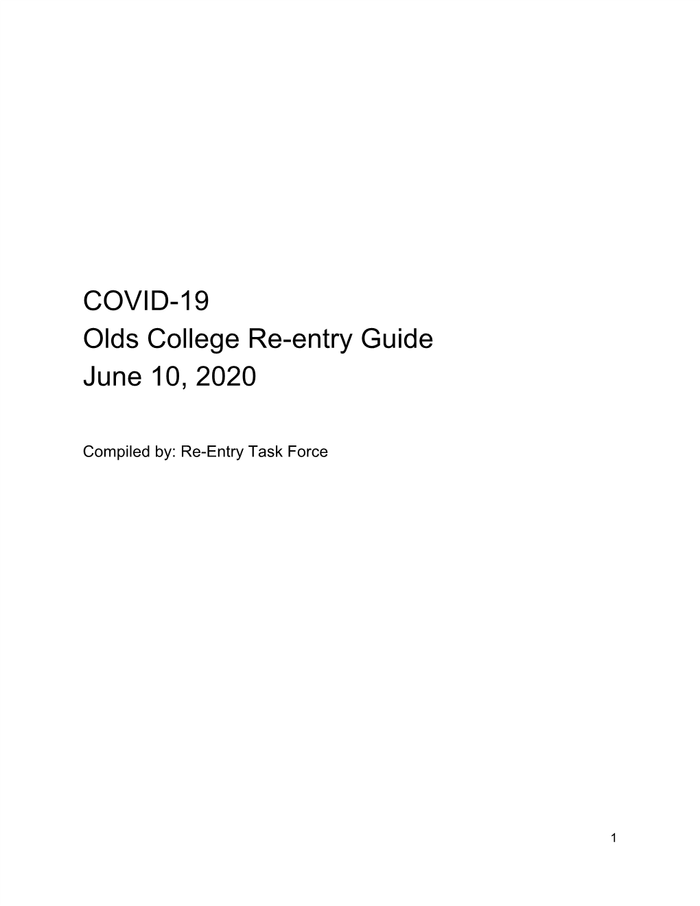 COVID-19 Olds College Re-Entry Guide June 10, 2020