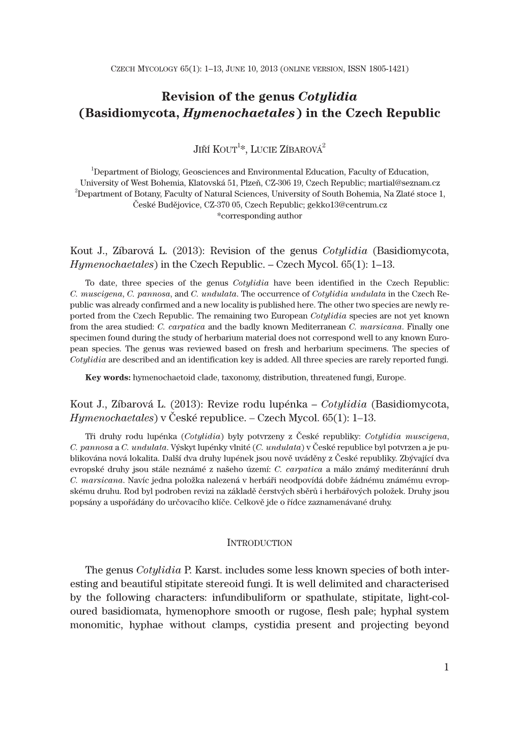 Revision of the Genus Cotylidia (Basidiomycota, Hymenochaetales) in the Czech Republic