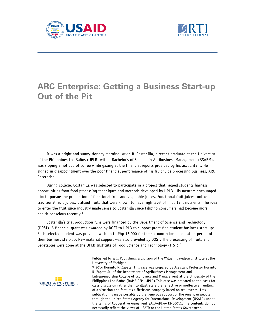 ARC Enterprise: Getting a Business Start-Up out of the Pit