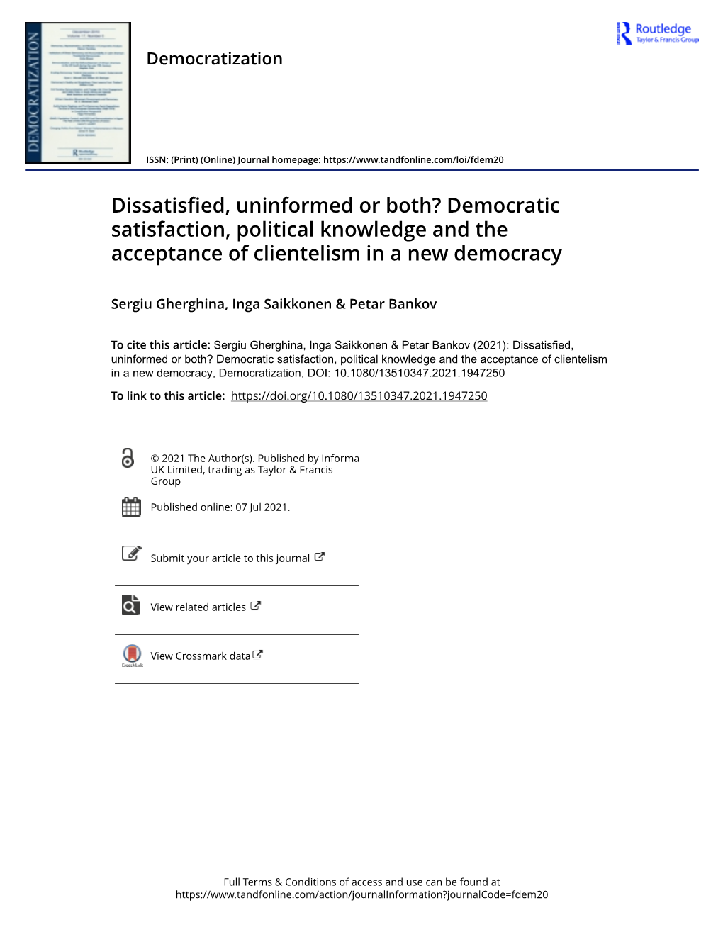 Democratic Satisfaction, Political Knowledge and the Acceptance of Clientelism in a New Democracy