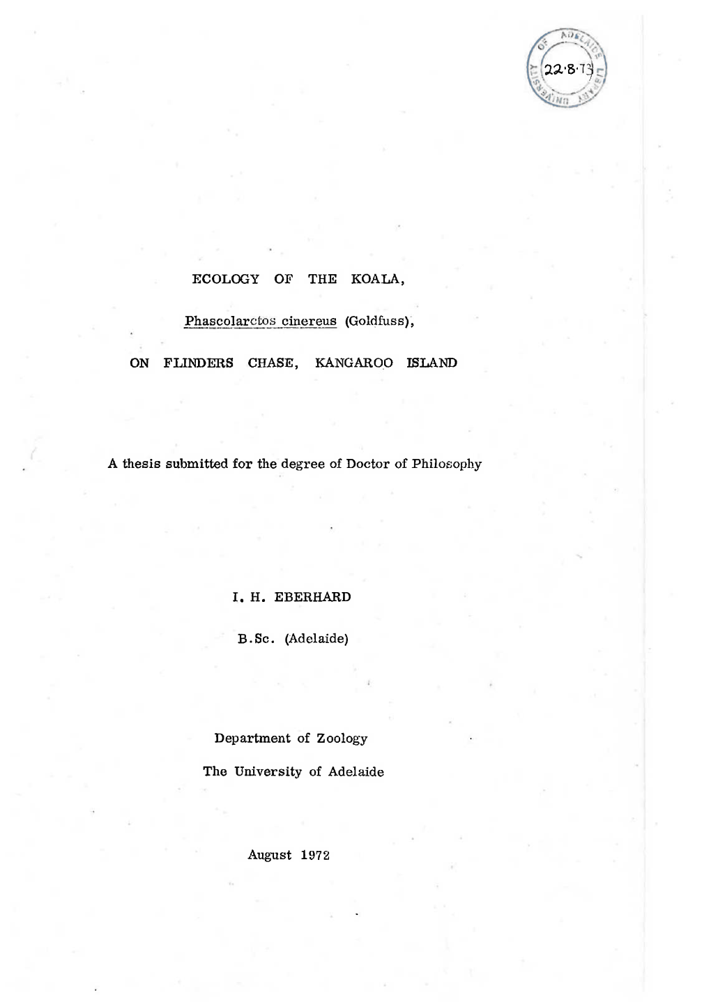 Ecology of the Koala, Phascolarctos Cinereus