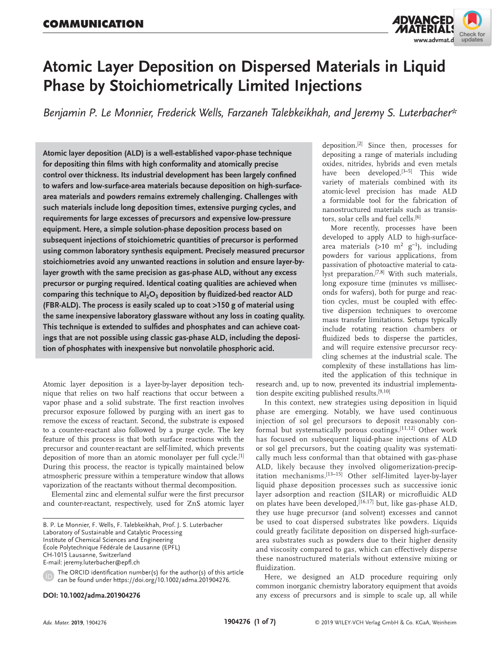 Atomic Layer Deposition on Dispersed Materials in Liquid Phase by Stoichiometrically Limited Injections