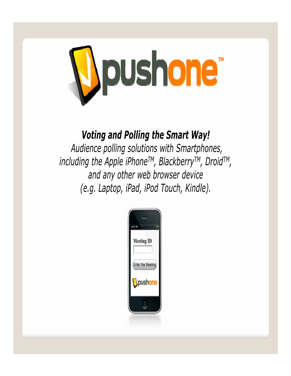 Voting and Polling the Smart Way!