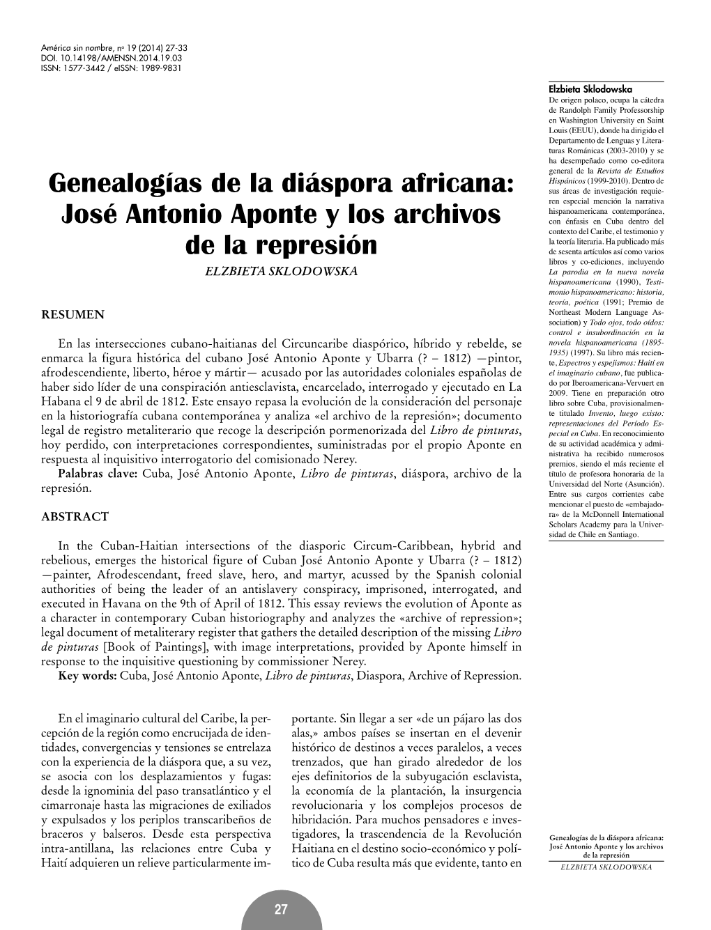 José Antonio Aponte Y Los Archivos De La Represión Haití Adquieren Un Relieve Particularmente Im- Tico De Cuba Resulta Más Que Evidente, Tanto En Elzbieta Sklodowska