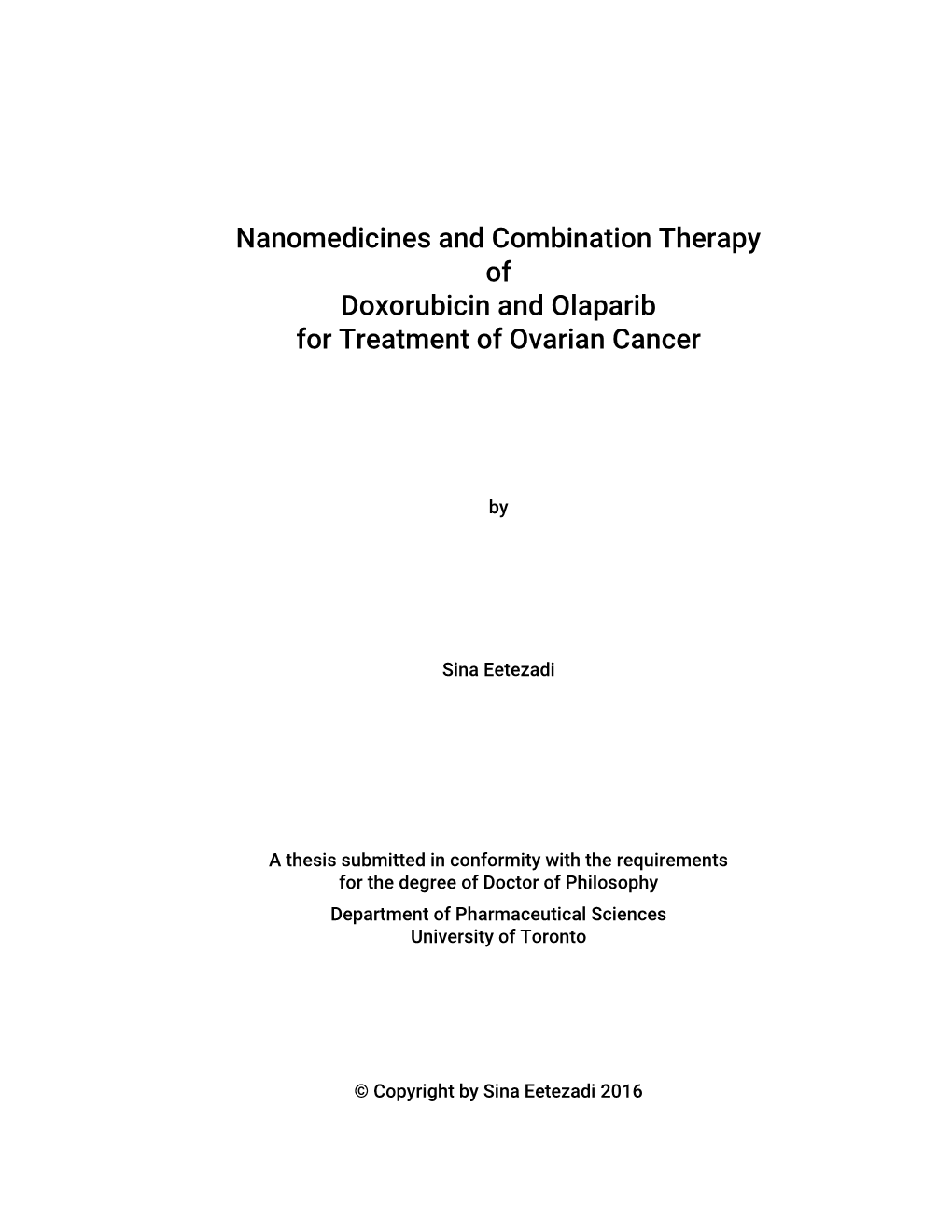 Nanomedicines and Combination Therapy of Doxorubicin and Olaparib for Treatment of Ovarian Cancer