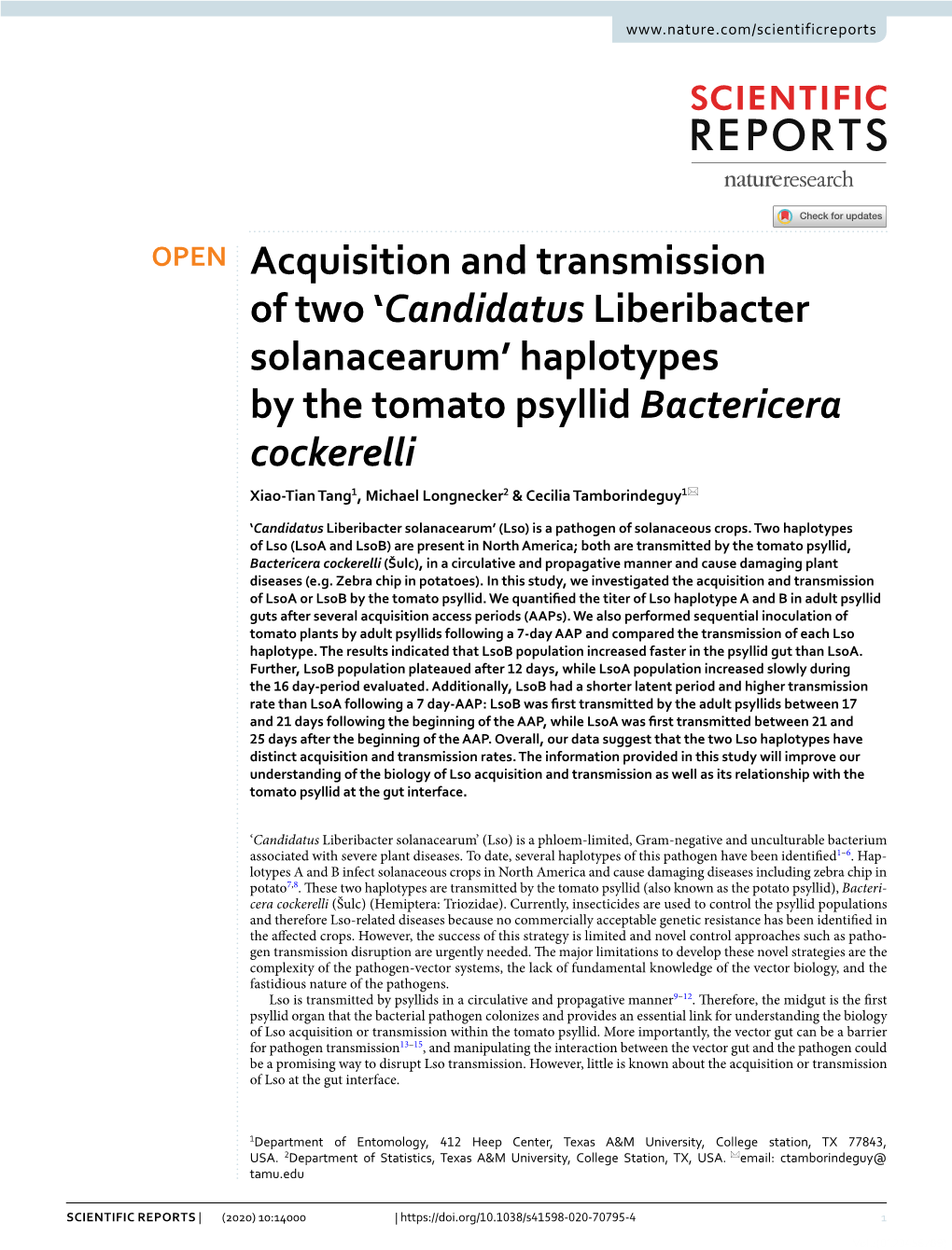 Candidatus Liberibacter Solanacearum’ Haplotypes by the Tomato Psyllid Bactericera Cockerelli Xiao‑Tian Tang1, Michael Longnecker2 & Cecilia Tamborindeguy1*