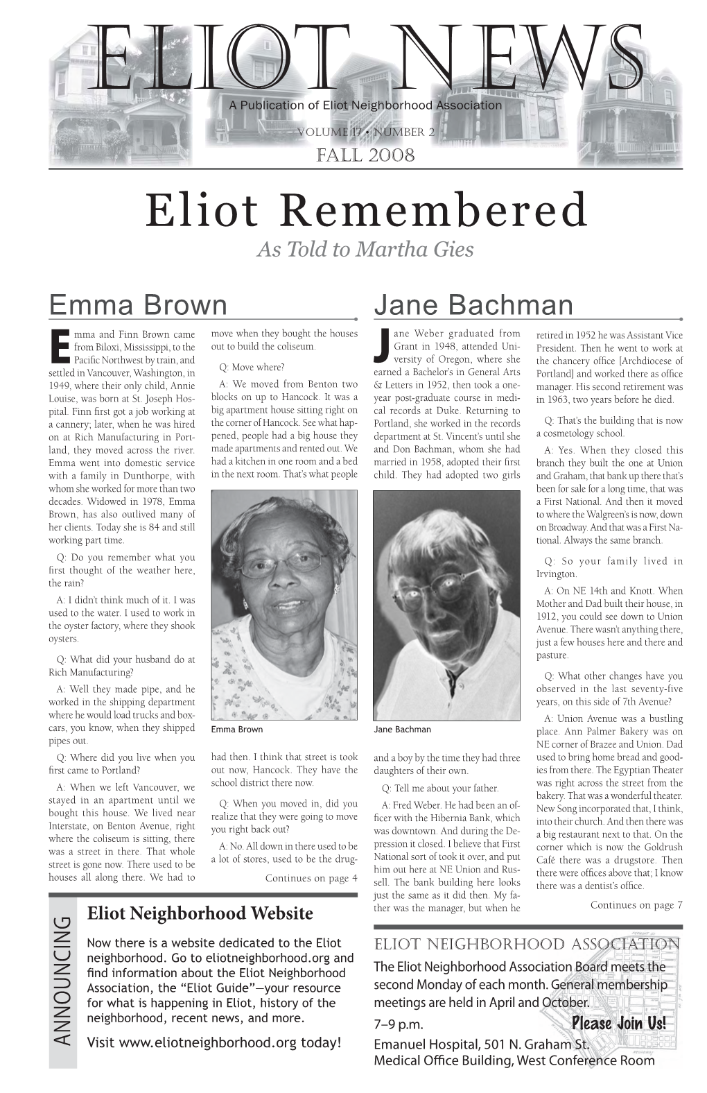 Eliot Remembered As Told to Martha Gies