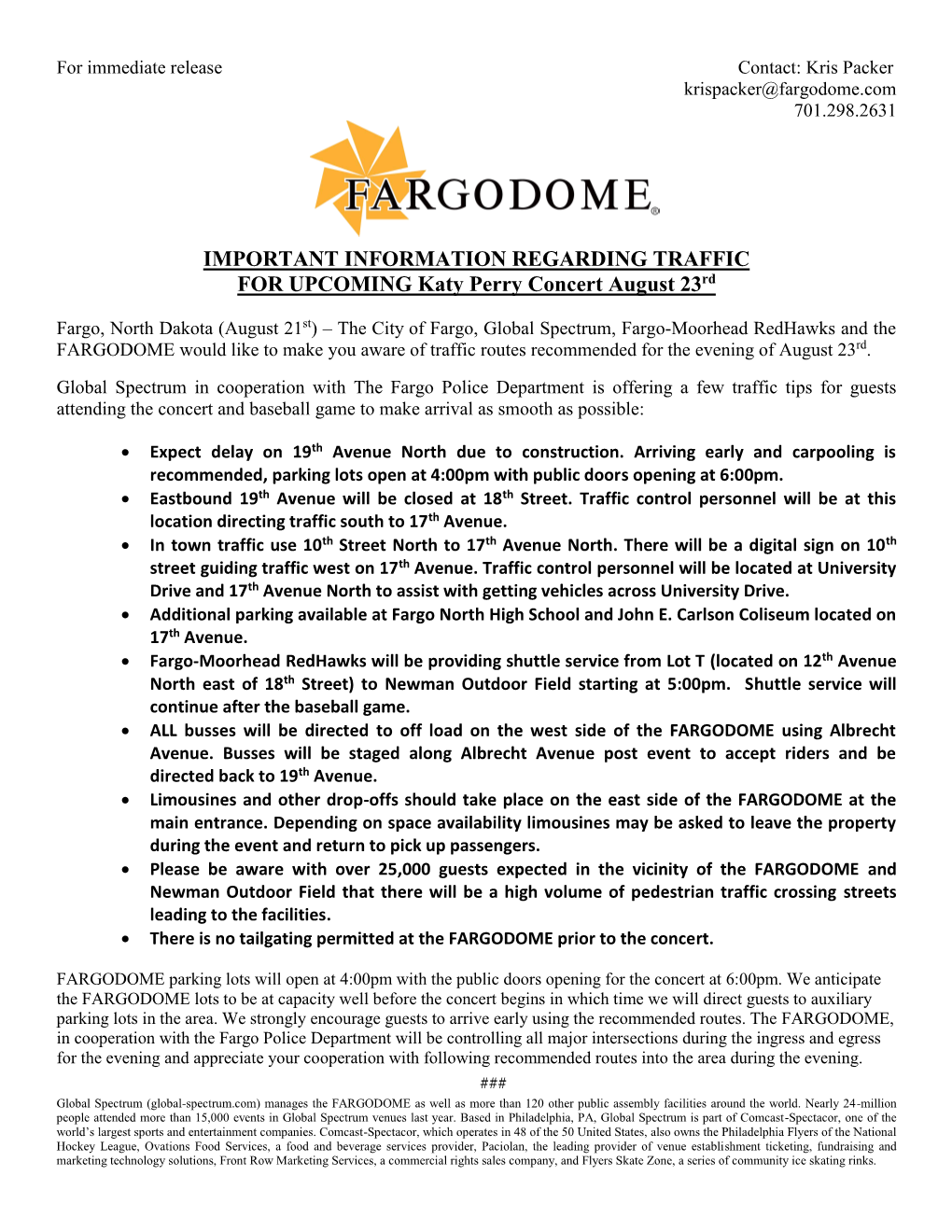 For Immediate Release Contact: Kris Packer Krispacker@Fargodome.Com 701.298.2631