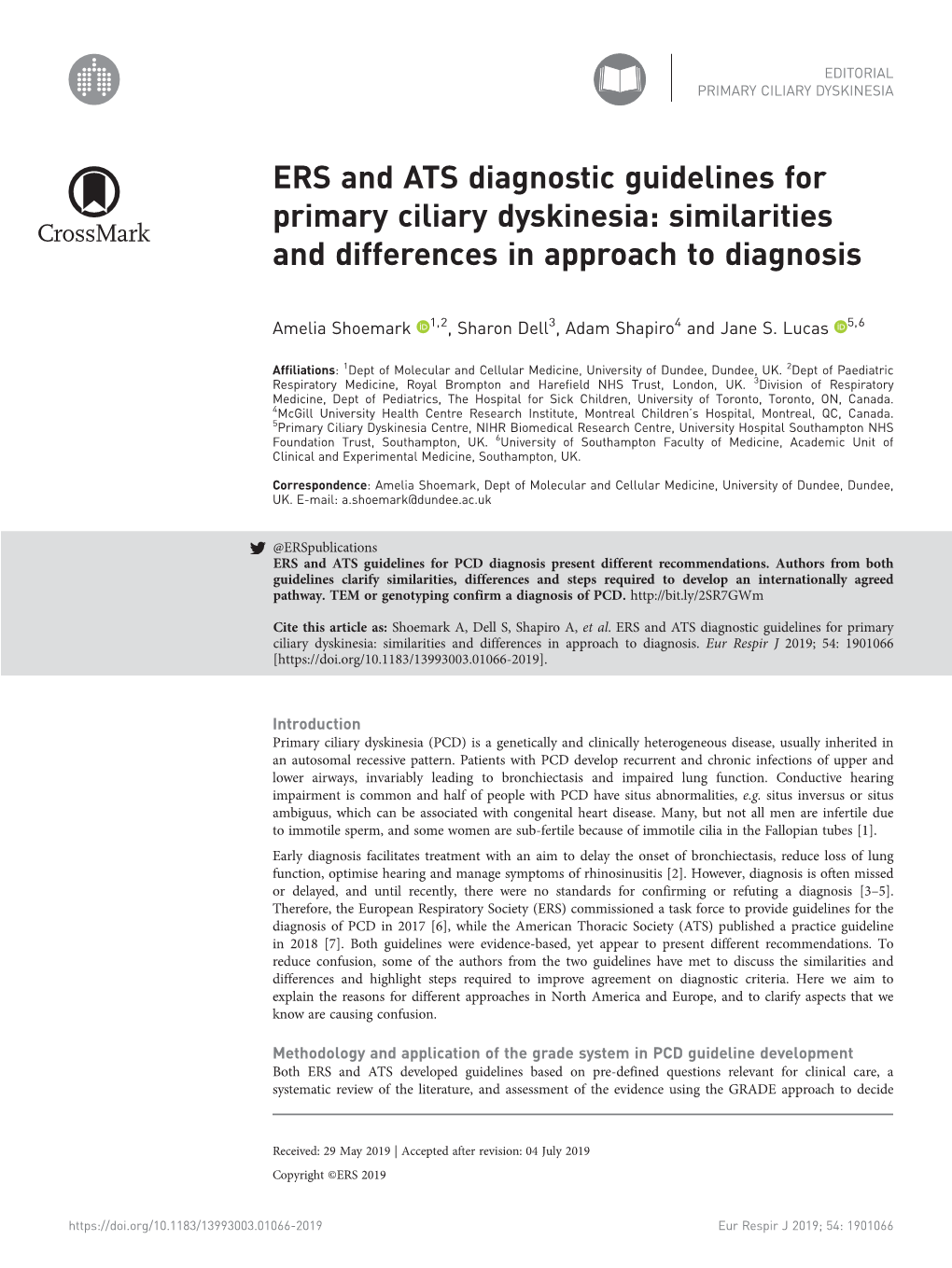 ERS and ATS Diagnostic Guidelines for Primary Ciliary Dyskinesia: Similarities and Differences in Approach to Diagnosis