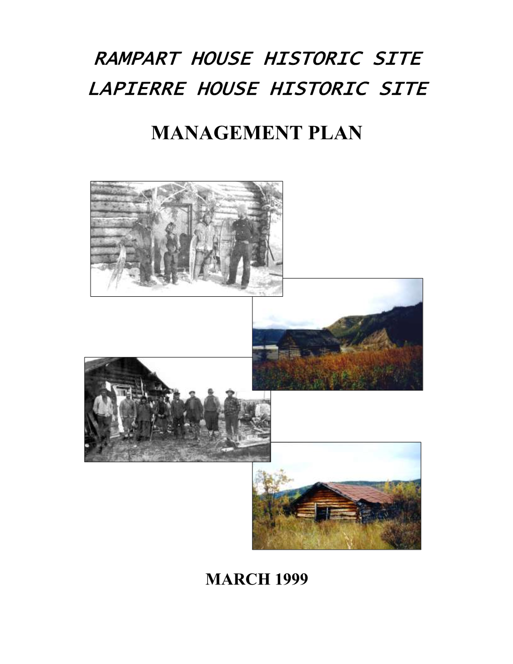 1999 Rampart-Lapierre-House-Management-Plan