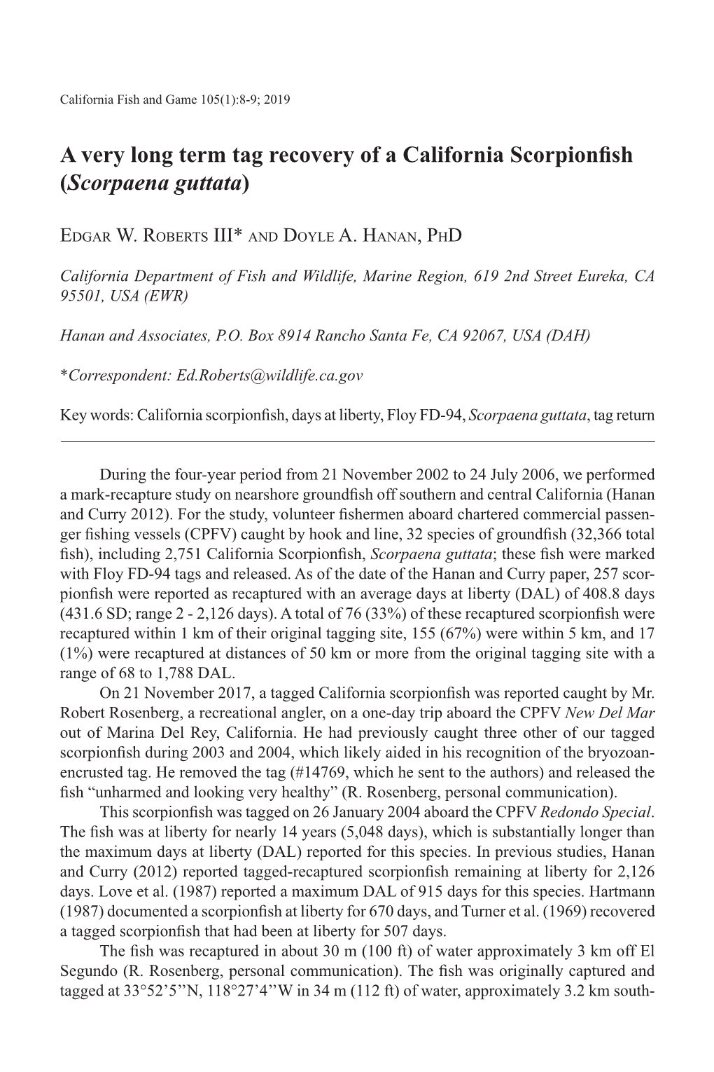 A Very Long Term Tag Recovery of a California Scorpionfish (Scorpaena Guttata)