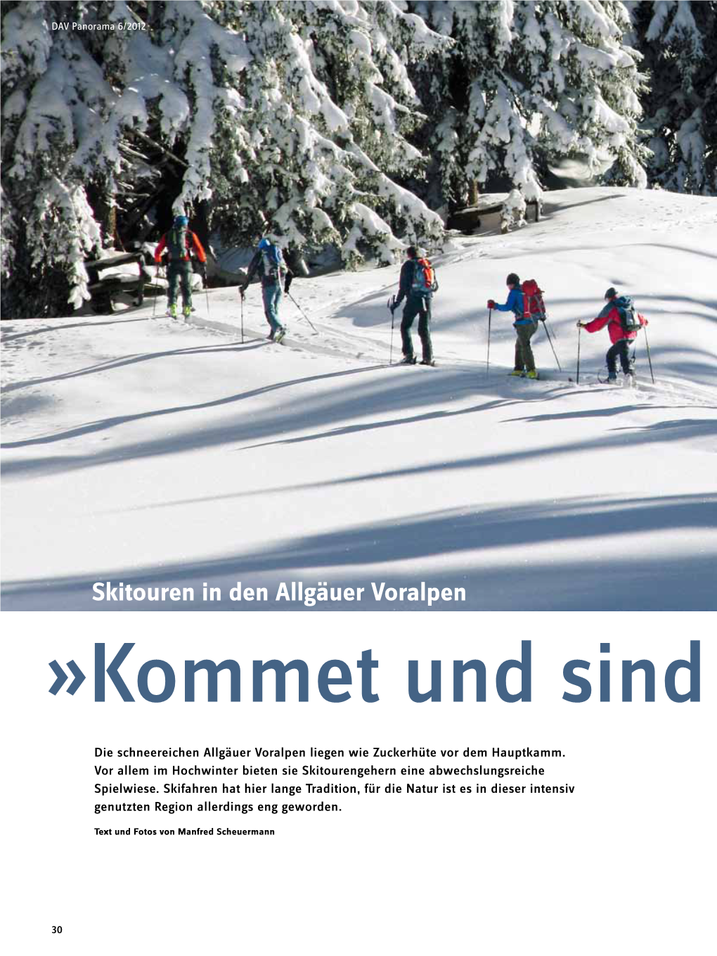 Skitouren in Den Allgäuer Voralpen »Kommet Und Sind Gen Do!«