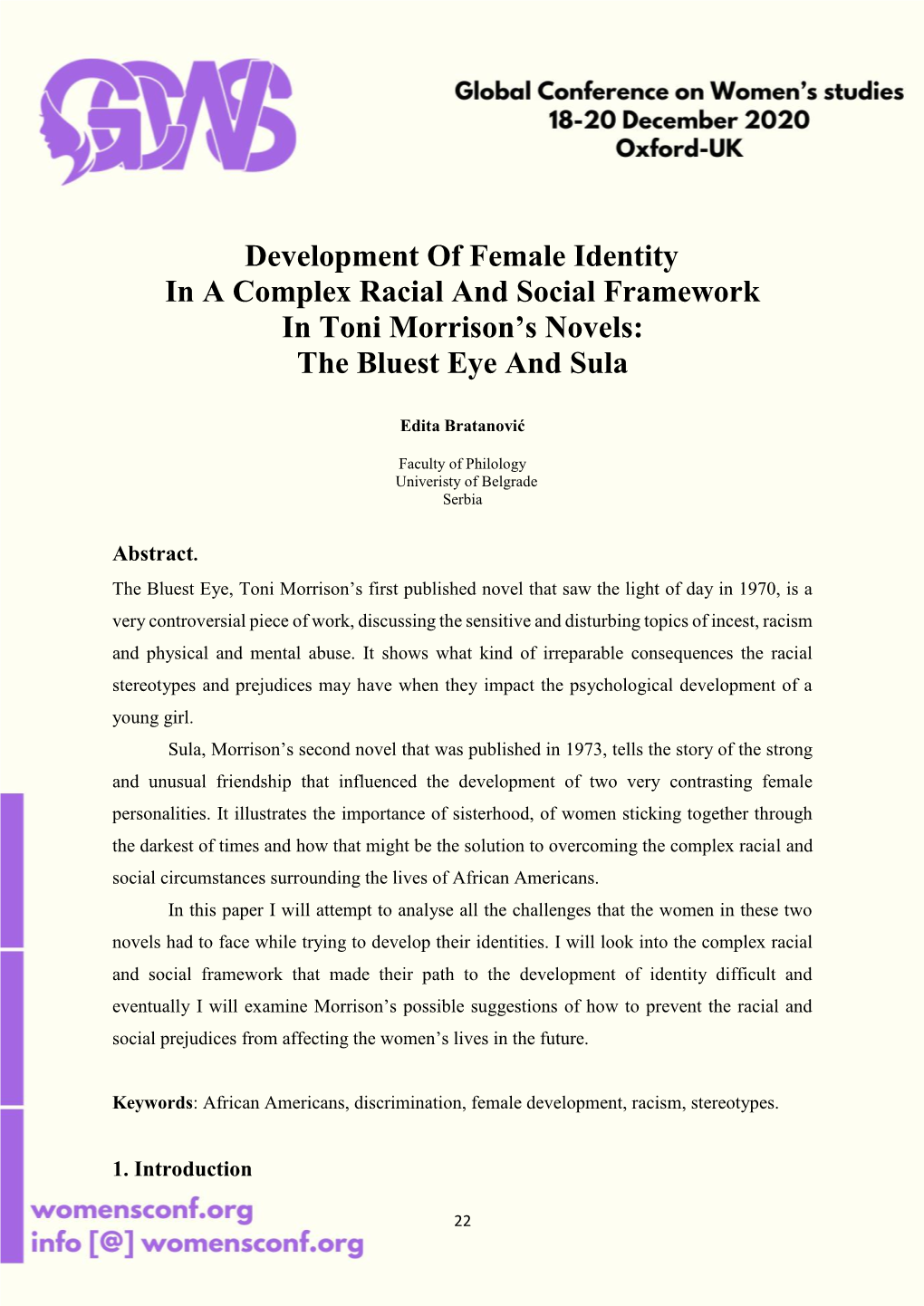 Development of Female Identity in a Complex Racial and Social Framework in Toni Morrison's Novels: the Bluest Eye and Sula