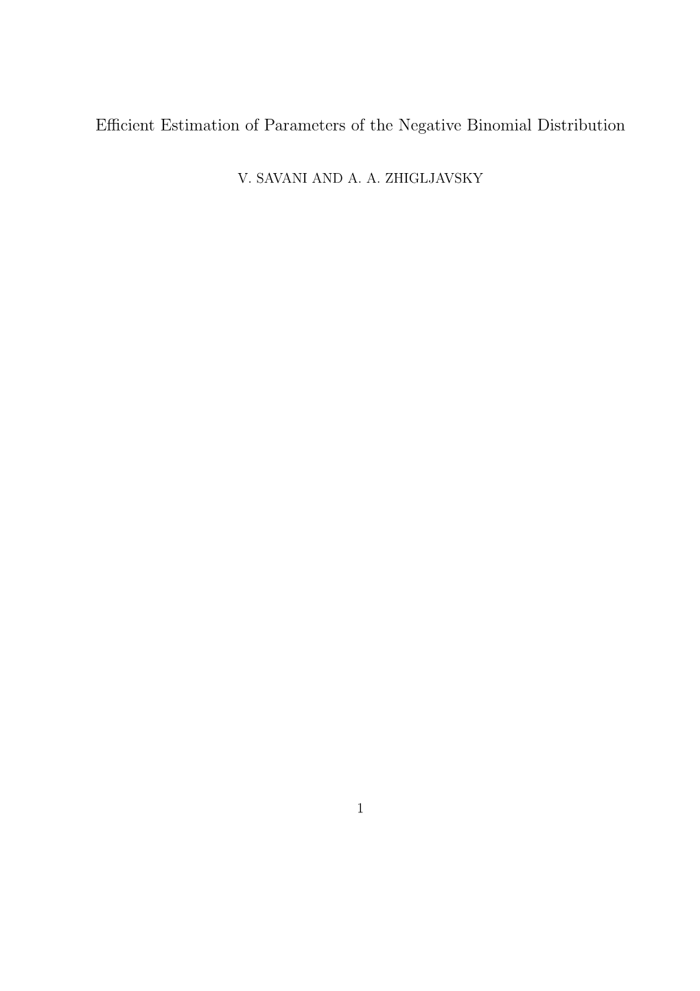 Efficient Estimation of Parameters of the Negative Binomial Distribution