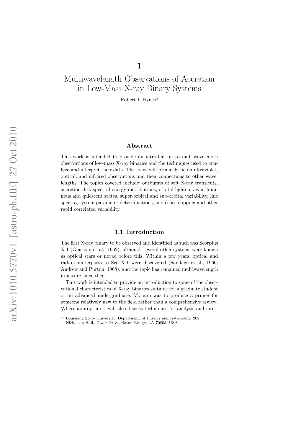 Multiwavelength Observations of Accretion in Low-Mass X-Ray Binary Systems Robert I