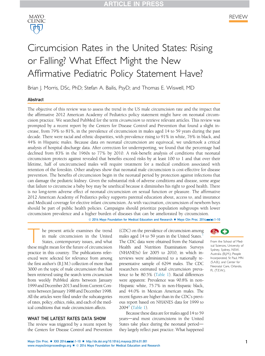 Circumcision Rates in the United States: Rising Or Falling? What Effect Might the New Afﬁrmative Pediatric Policy Statement Have?