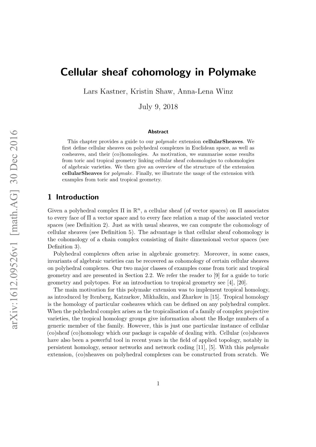 Cellular Sheaf Cohomology in Polymake Arxiv:1612.09526V1