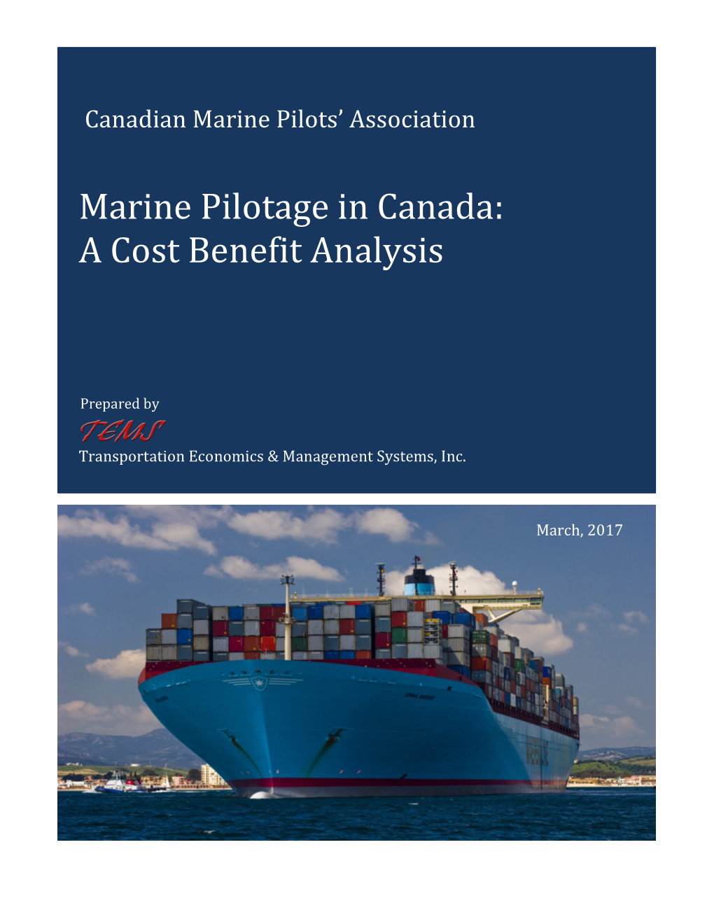 Marine Pilotage in Canada: a Cost Benefit Analysis