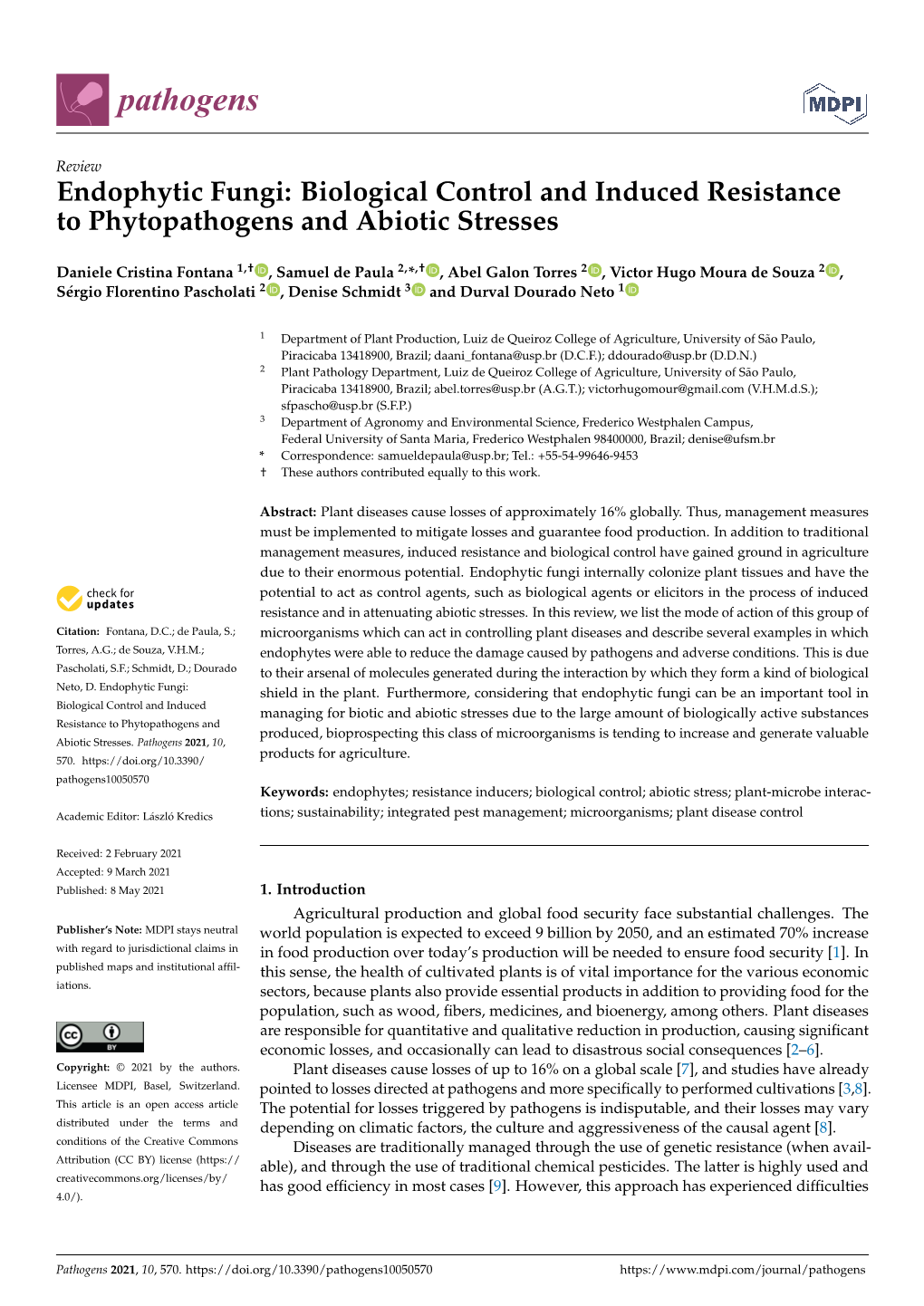 Endophytic Fungi: Biological Control and Induced Resistance to Phytopathogens and Abiotic Stresses