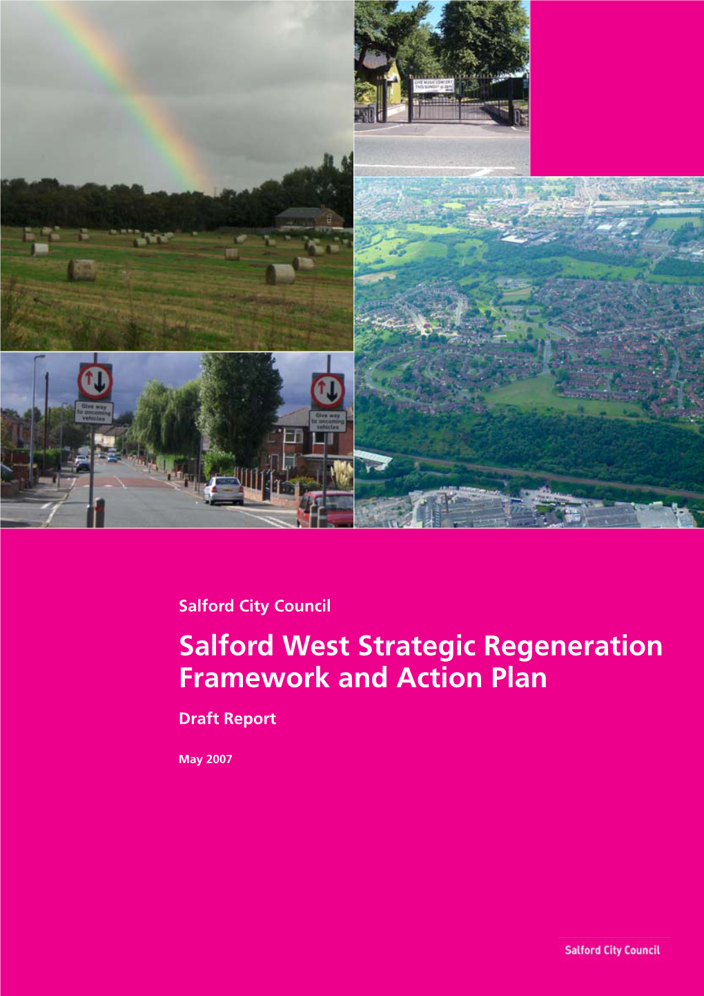 Salford West Strategic Regeneration Framework and Action Plan