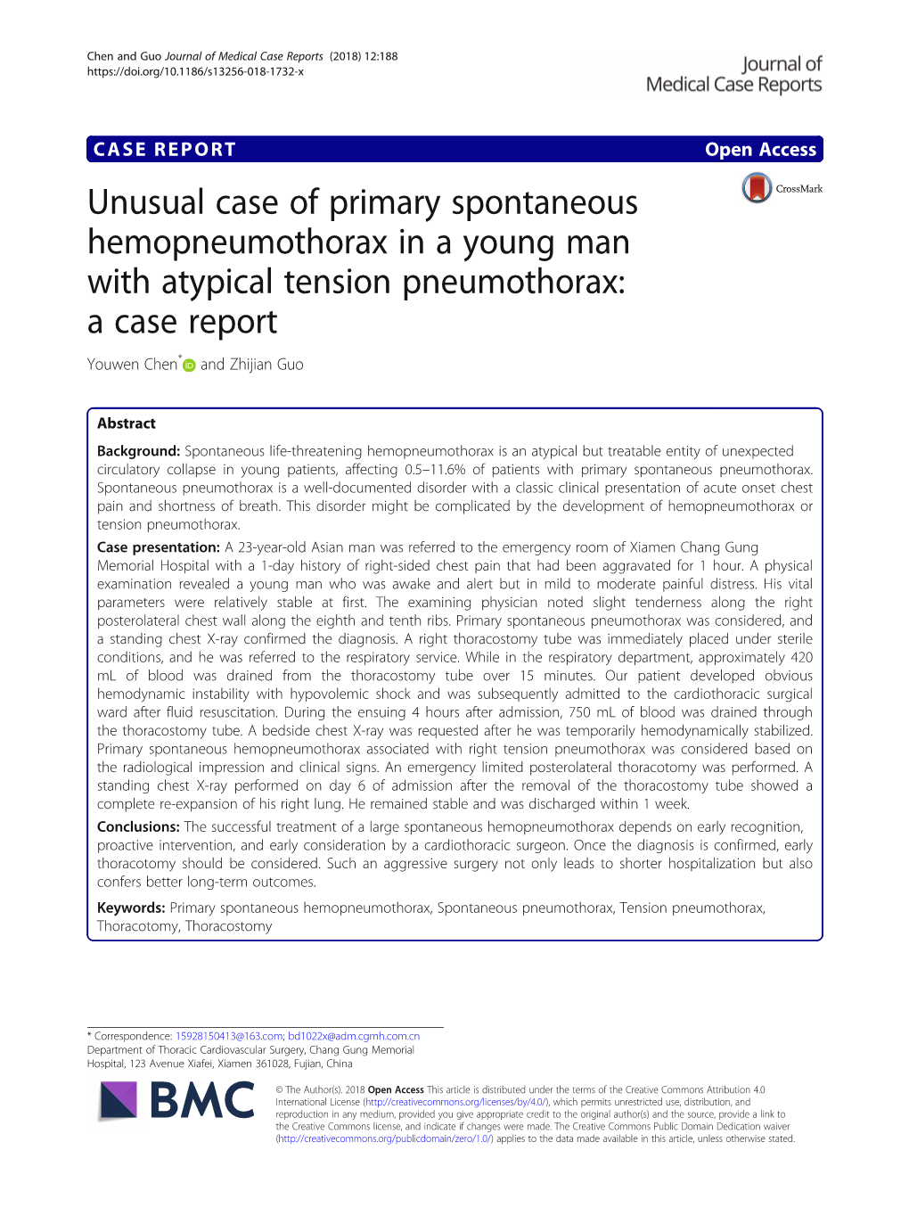 Unusual Case of Primary Spontaneous Hemopneumothorax in a Young Man with Atypical Tension Pneumothorax: a Case Report Youwen Chen* and Zhijian Guo