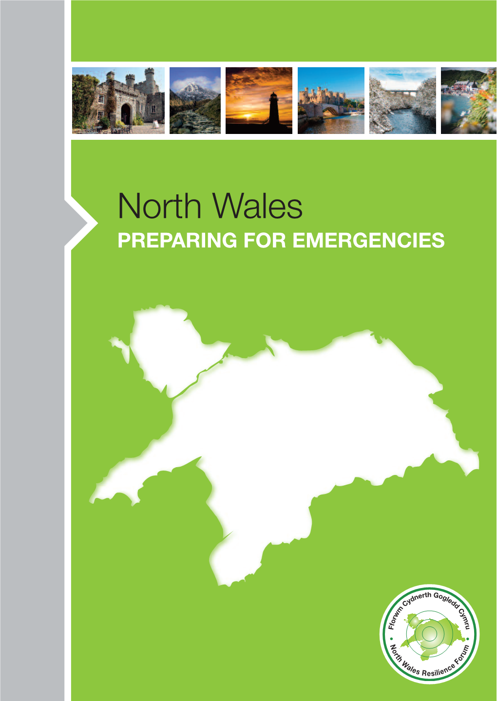 North Wales PREPARING for EMERGENCIES Contents