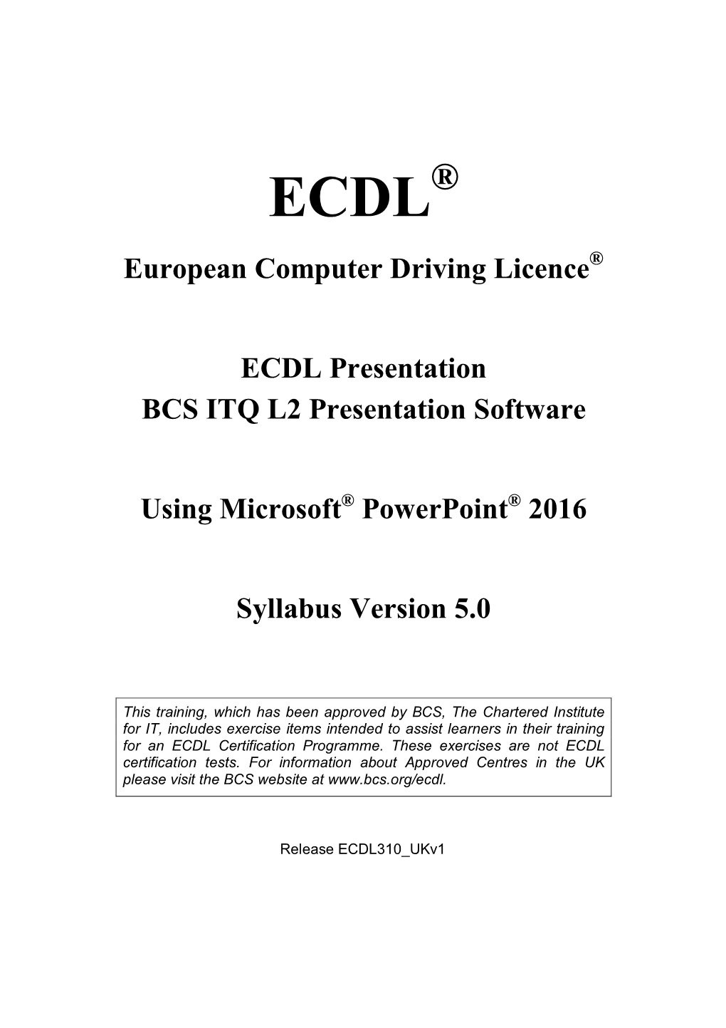 ECDL L2 Presentation Software Powerpoint 2016 S5.0 V1