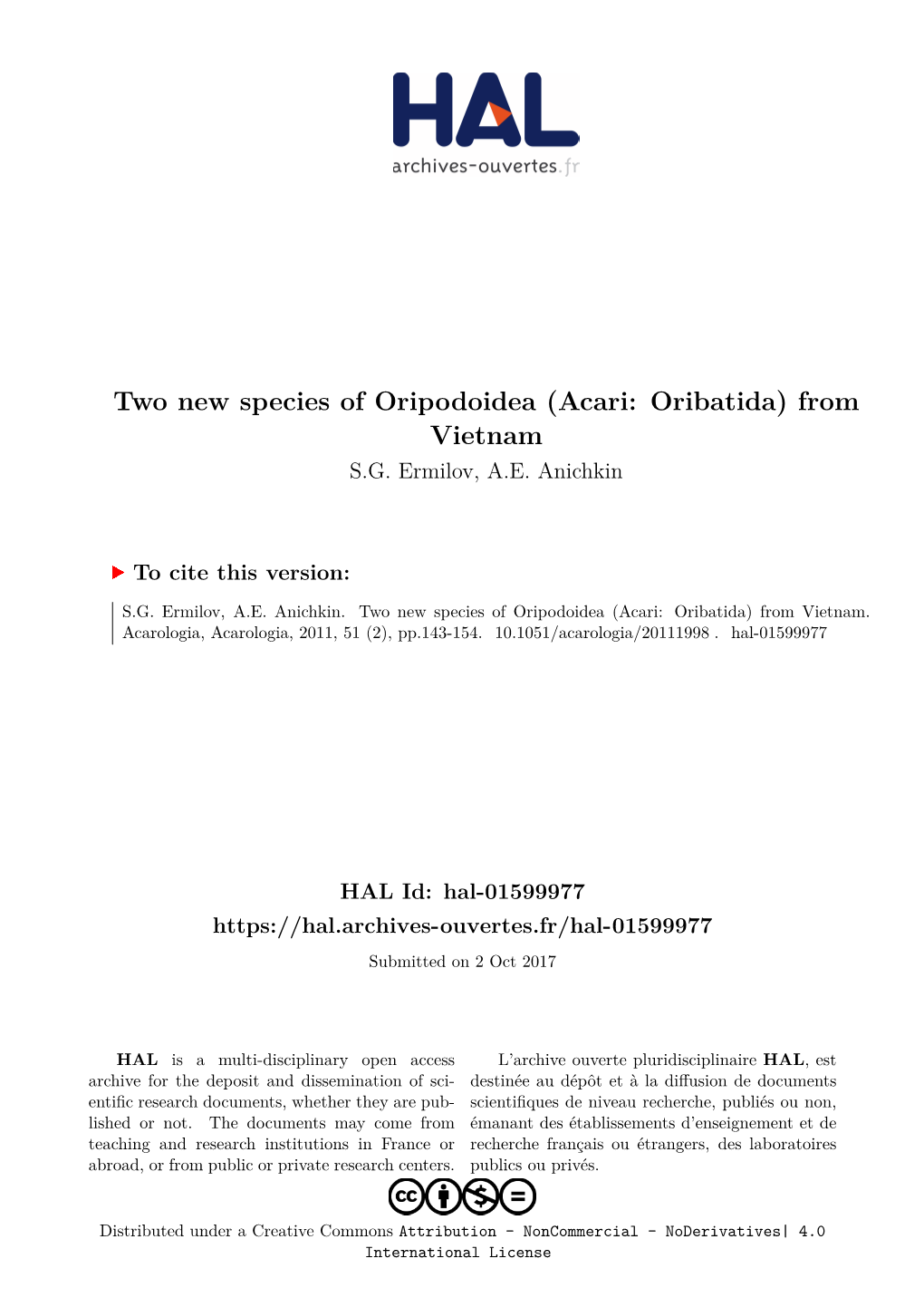 Two New Species of Oripodoidea (Acari: Oribatida) from Vietnam S.G