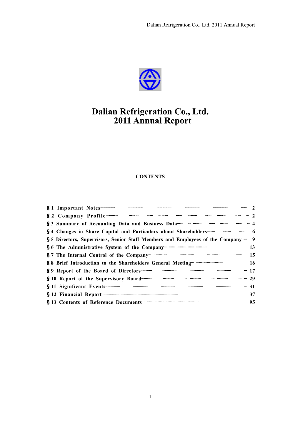 Dalian Refrigeration Co., Ltd. 2011 Annual Report