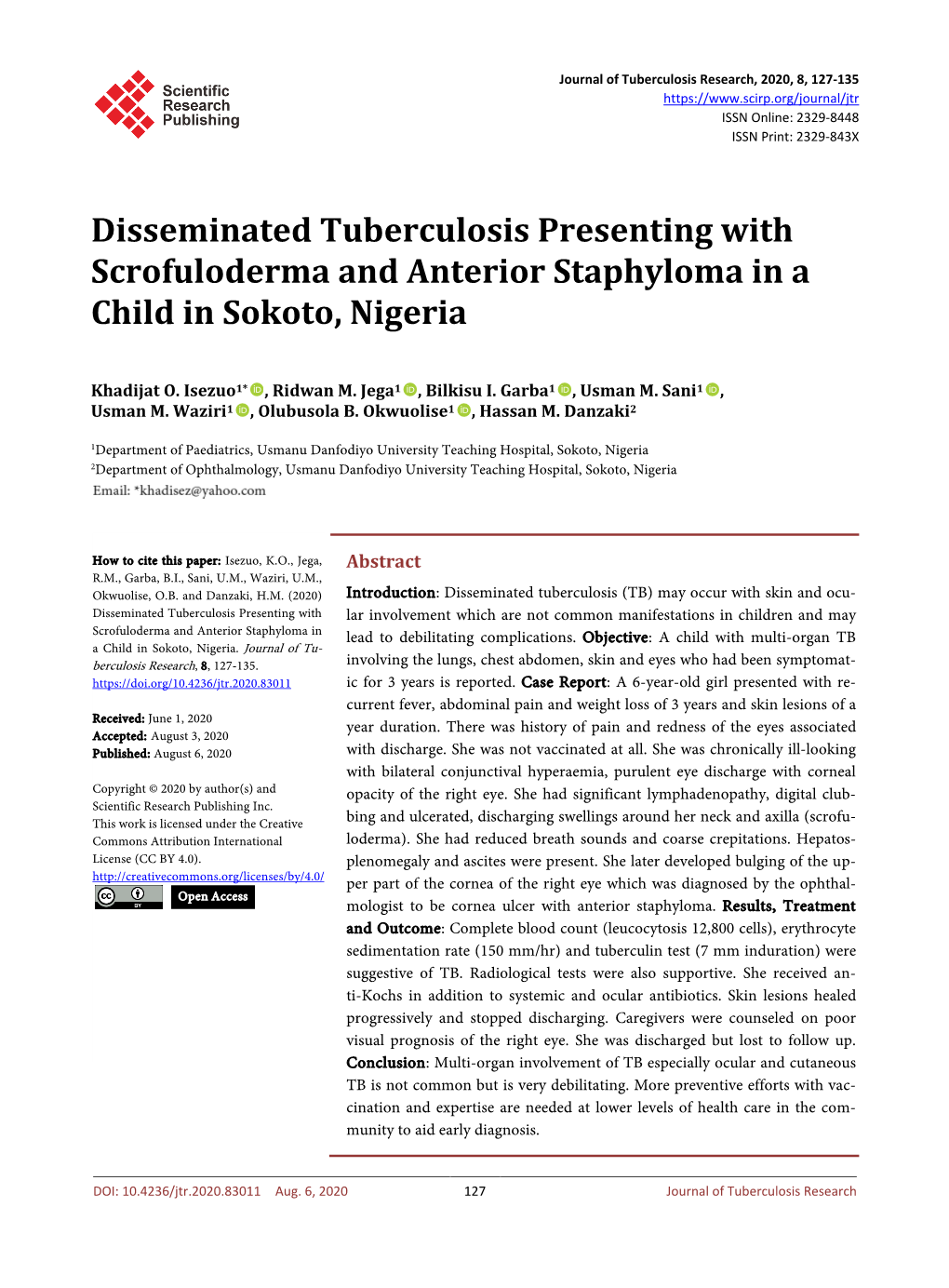 Disseminated Tuberculosis Presenting with Scrofuloderma and Anterior Staphyloma in a Child in Sokoto, Nigeria