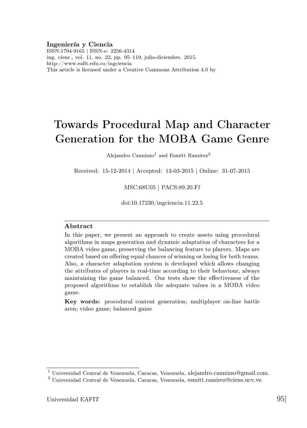 Towards Procedural Map and Character Generation for the MOBA Game Genre