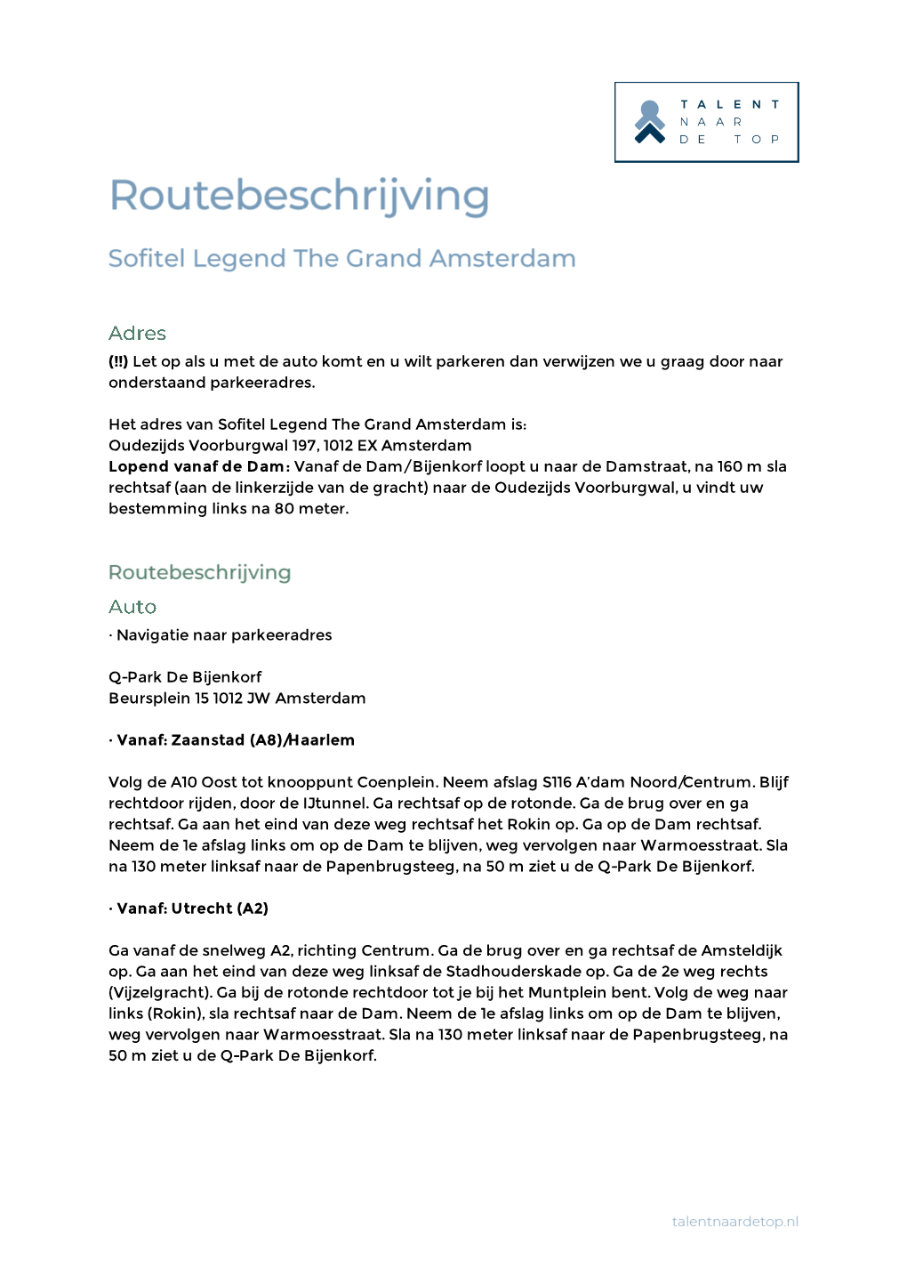 De Routebeschrijving in Deze Link