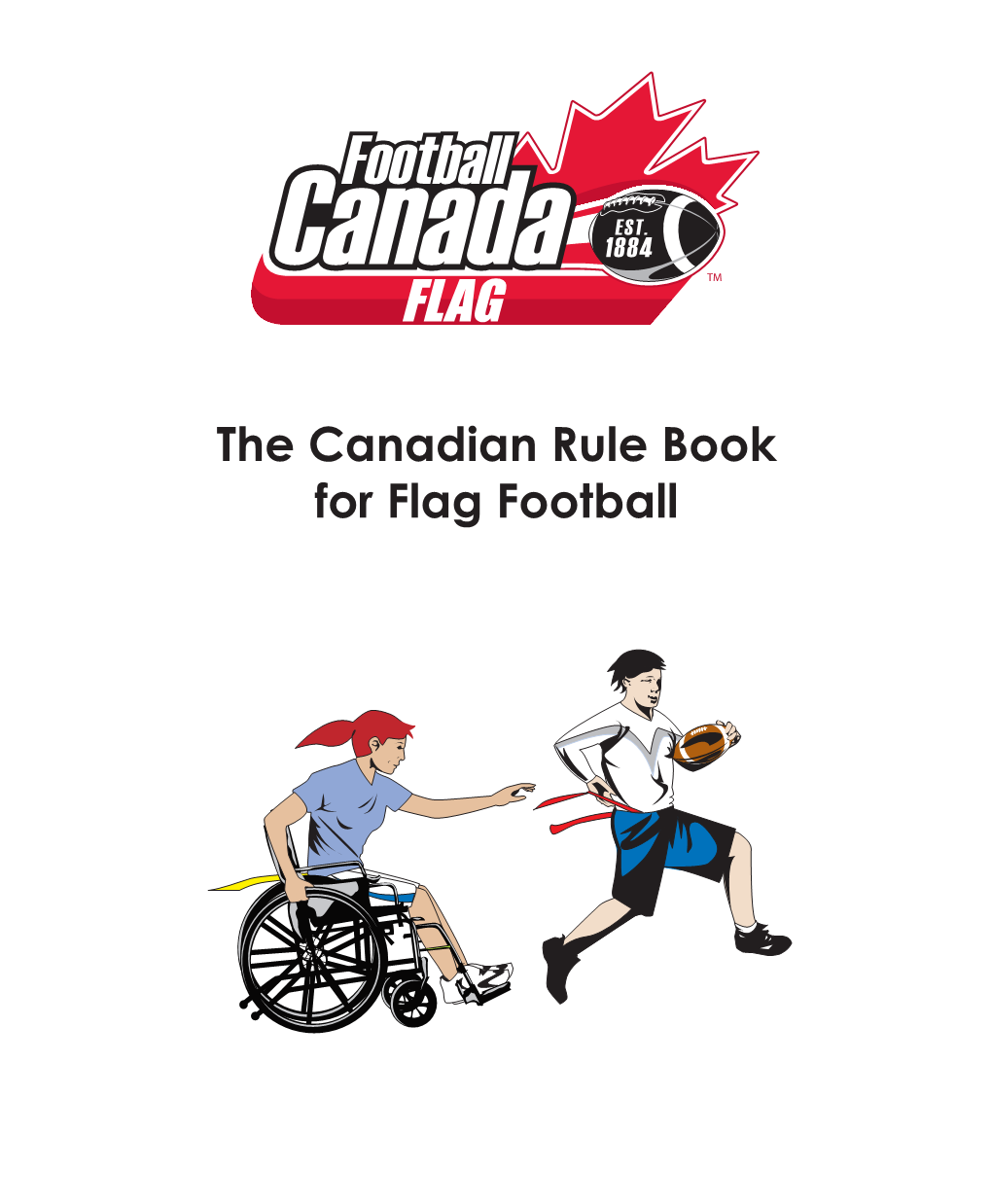 The Canadian Rule Book for Flag Football