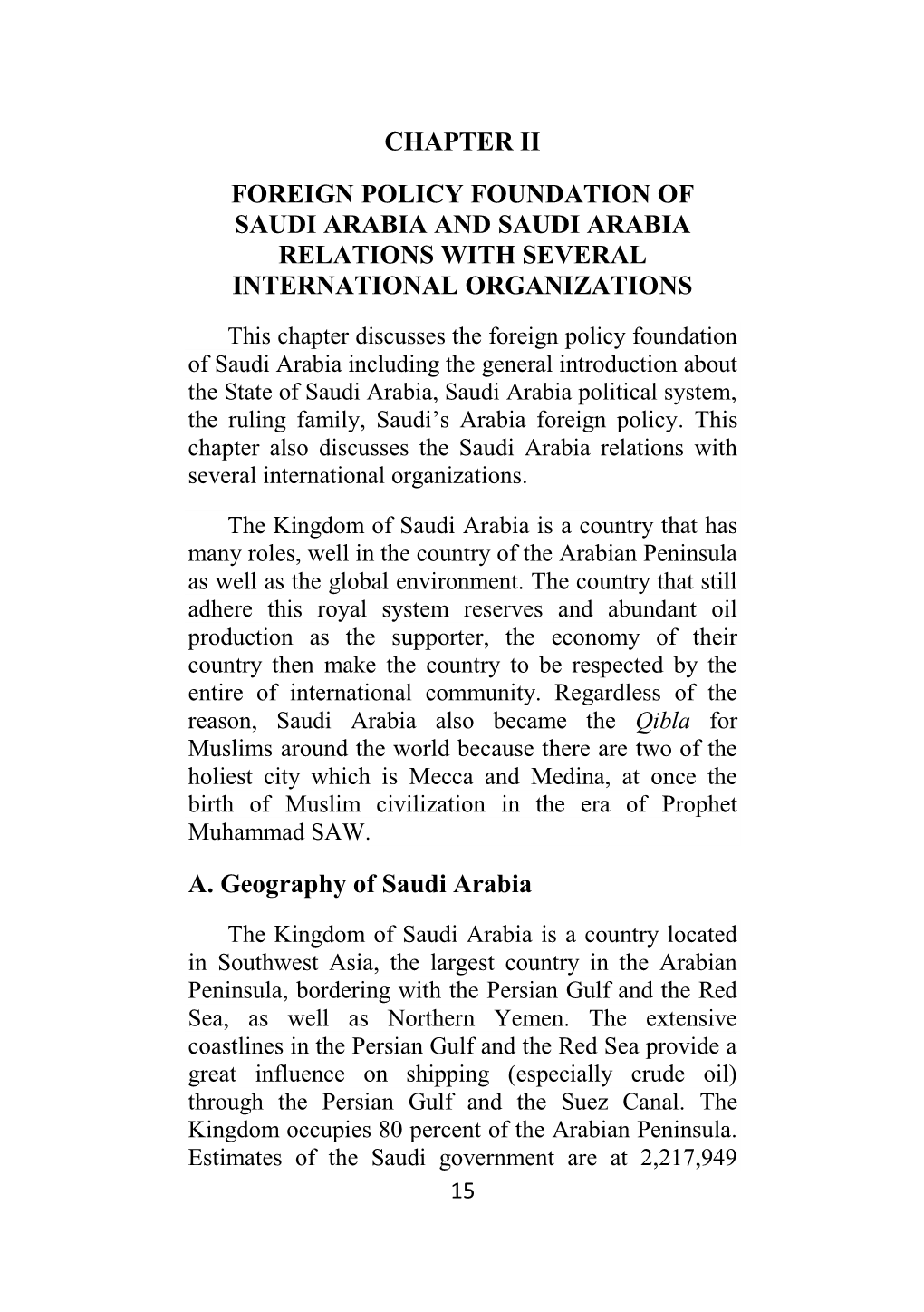 Chapter Ii Foreign Policy Foundation of Saudi Arabia and Saudi Arabia Relations with Several International Organizations