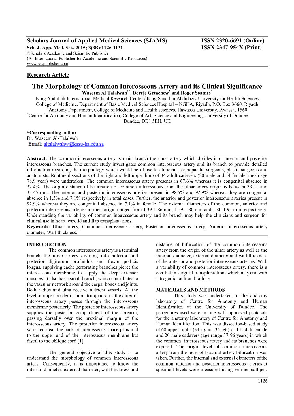 The Morphology of Common Interosseous Artery and Its Clinical