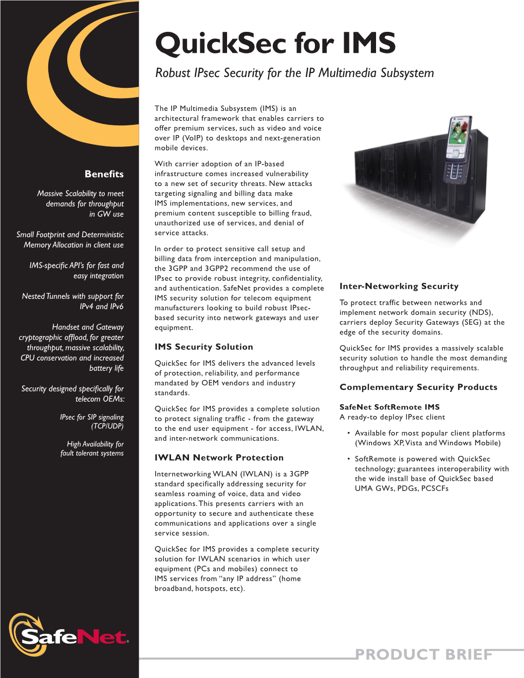 Quicksec for IMS Robust Ipsec Security for the IP Multimedia Subsystem