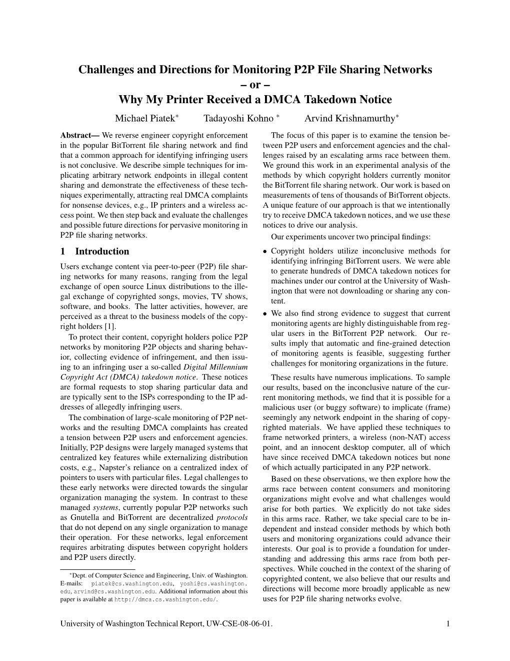 Challenges and Directions for Monitoring P2P File Sharing Networks